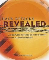 HACK ATTACKS REVEALED