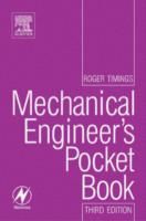 Mechanical Engineer's Pocket Book, 3rd edition by Roger Timings