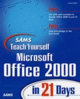 MS OFFICE 2000 IN 21 DAYS