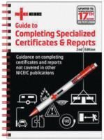 Guide to Completing Specialised Certificates and Reports by Electrical Safety Council