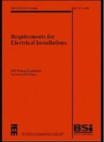 Requirements for Electrical Installations: IET Wiring Regulations by IET - BSI