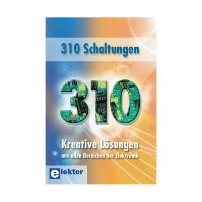 310 Schaltungen Elektor 978-3-895-76217-8