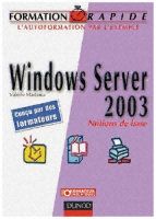 Windows Server 2003 - Basic Concepts, 1st edition by Valrie Martinez