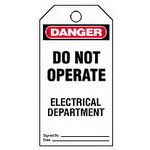 Plastic Tag, 3.00 X 5.75, Do Not Operate El, 5/PK